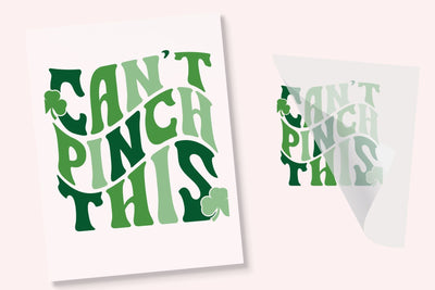 Can't Pinch This | St. Patrick's Iron-On Transfer