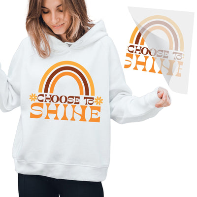 Choose to Shine Iron On Transfer