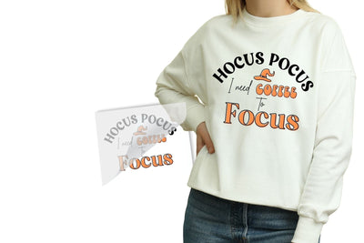 Hocus Pocus I Need Coffee To Focus DTF Heat Transfer