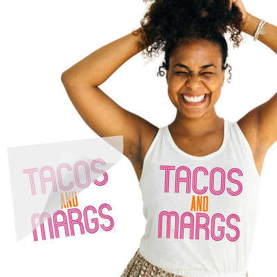 Tacos and Margs DTF Transfer